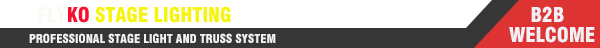B2B manufacter，stage light，truss